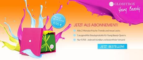 Glossybox Young Beauty - jetzt auch im Abo Glossybox Young Beauty - jetzt auch im Abo