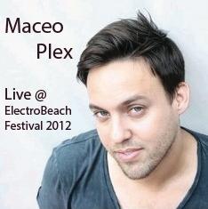 Maceo Plex aka Maetrik - DJ set @ electrobeach festival 8-12