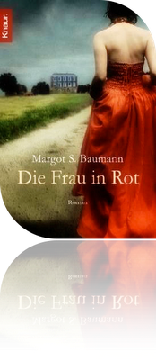 Die Frau in Rot - Margot S. Baumann