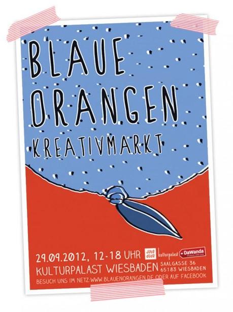 Tip für den 29.9 2012- Faden-Reich auf dem Blaue Orangen Kreativmarkt in Wiesbaden