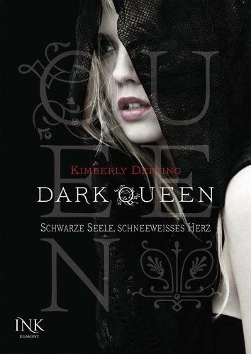 [Rezension]: Dark Queen – Kimberly Derting