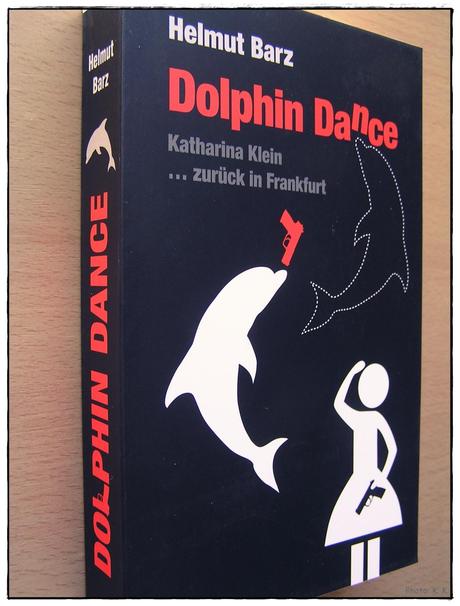 [Rezension] Dolphin Dance (Helmut Barz)
