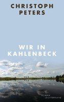 ✰ Christoph Peters – Wir in Kahlenbeck