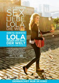 Greta Gerwig kämpft als “Lola gegen den Rest der Welt”