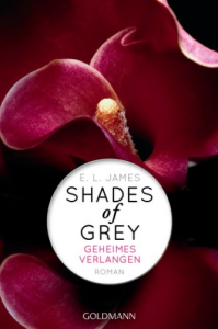 [Rezension] Shades of Grey: Geheimes Verlangen von E. L. James