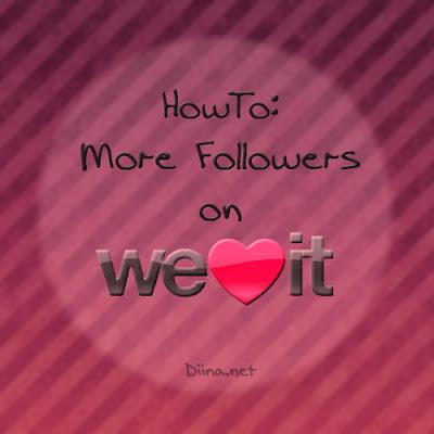 HowTo: Mehr Followers auf WeHeartIt