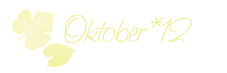 Das war unser Jahr 2012 (2) Oktober