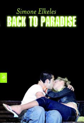 Rezension: Back to Paradise von Simone Elkeles