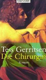 Die Chirurgin - Tess Gerritsen