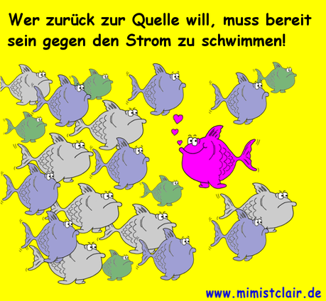 Gegen den Strom Gegen den Strom
