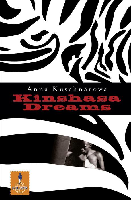 Rezension: Kinshasa Dreams von Anna Kuschnarowa