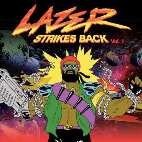 Major Lazer – Lazer Strikes Back Vol. 1 [EP x Download]