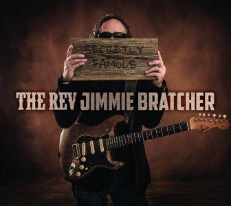 The Rev Jimmie Bratcher - Secretly Famous