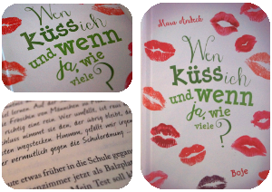 Blogg dein Buch: Wen küss ich und wenn ja wie viele?