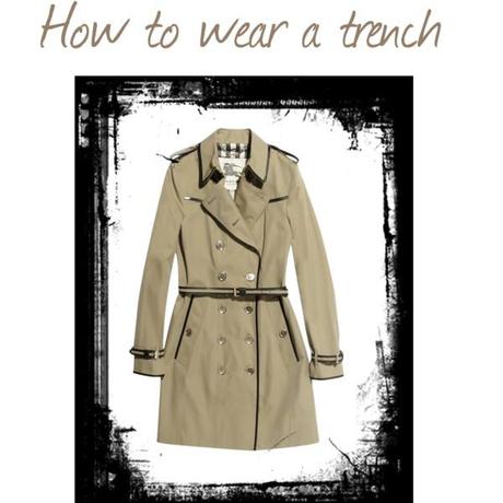 how to wear a trench
