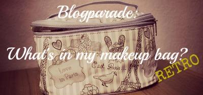 {Blogparade} What’s in my makeup bag – anno ... (Retro-Version)