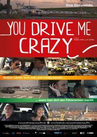 You Drive Me Crazy_Hauptplakat