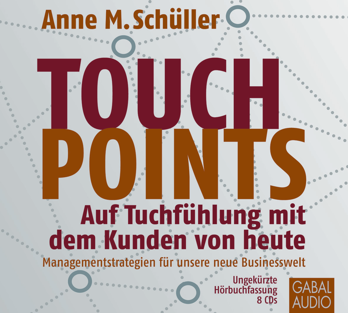 Hörbuch Touchpoints von Anne M.Schüller