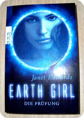 [Rezension] Earth Girl - Die Prüfung von Janet Edwards