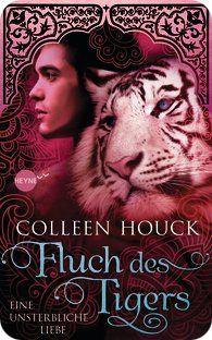 [Rezension] Fluch des Tigers – Eine unsterbliche Liebe von Colleen Houck (The Tiger Saga #3)