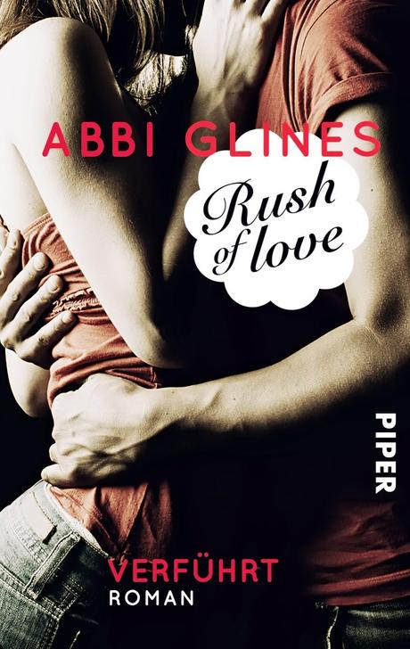 Rush of Love - Abbi Glines