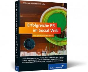 Best Practices mit Vorbildfunktion – PR-Gateway Buchtipp: „Erfolgreiche PR im Social Web“