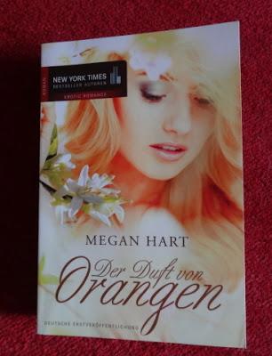 Der Duft von Orangen - von Megan Hart...