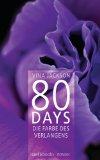 {Rezension} 80 Days – Die Farbe der Sehnsucht von Vina Jackson