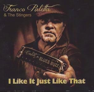 Franco Paletta & The Stingers - I Like It Just Like That