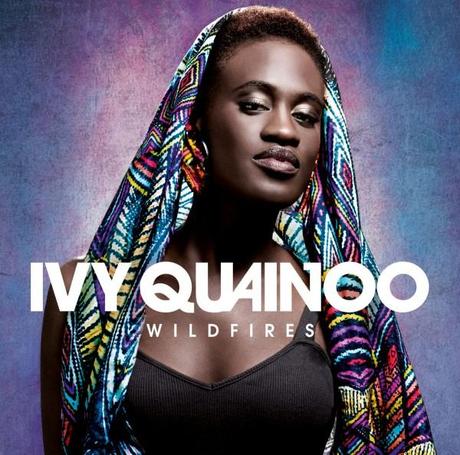 Musik-Tipp: Ivy Quainoo – Wildfires