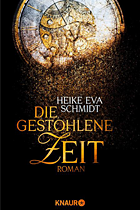 [Rezension] Die gestohlene Zeit - Heike Eva Schmidt
