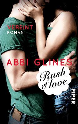Rezension: Rush of Love 03- Vereint von Abbi Glines