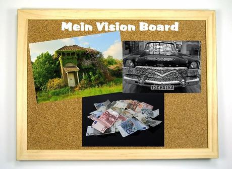 Ein Vision Board für Deine Wünsche, Träume oder Ziele im Leben