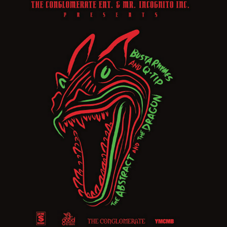 Busta Rhymes & Q Tip   The Abstract & The Dragon (Free Mixtape)