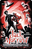 °°° REZENSION °°° Jack Morrow und das Grab der Zeit – Niel Bushnell