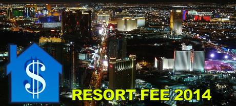 Las Vegas Resort Fee 2014