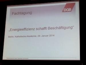 DGB-Tagung Energieeffizienz, Foto: Andreas Kühl
