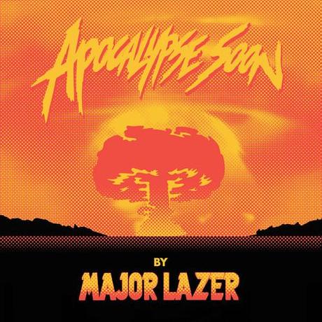 major-lazer-apocalypse-soon-cover