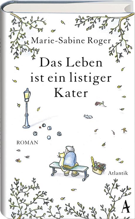 http://www.atlantikverlag.de/marie-sabine-roger-das-leben-ist-ein-listiger-kater/
