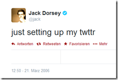 2006-03-21 Jack Dorsey's erster Tweet
