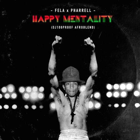 Fela-Pharrell-Happy-Mentality