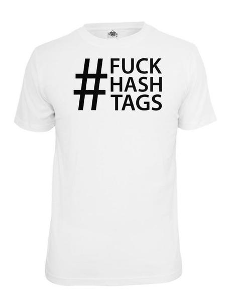 We love: #fuckhashtags
