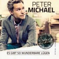 Peter Michael - Es Gibt So Wunderbare Lügen