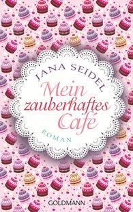 http://www.randomhouse.de/Taschenbuch/Mein-zauberhaftes-Cafe-Roman/Jana-Seidel/e396334.rhd