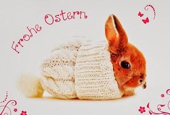 Ich wünsche Euch und Euren Lieben ein sonniges Osterfest ...