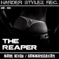The Reaper - Move Bitch/Communication