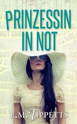 E.M. Tippetts - Prinzessin in Not (Someone Else's Fairytale #2)