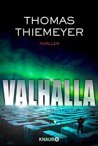 [Rezension] Valhalla von Thomas Thiemeyer