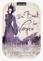Rezension Colleen Gleason: Das Buch der Vampire 01 - Bleicher Morgen