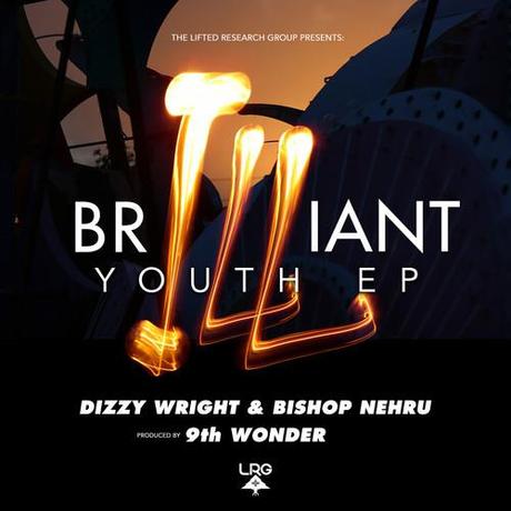dizzy-wright-bishop-nehru-9th-wonder-brilliant-youth-ep